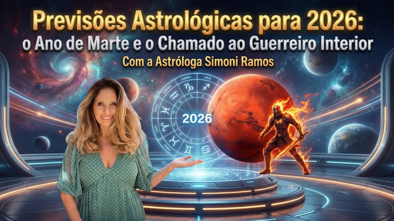 Previsões Astrológicas para 2026: o Ano de Marte e o Chamado ao Guerreiro Interior
